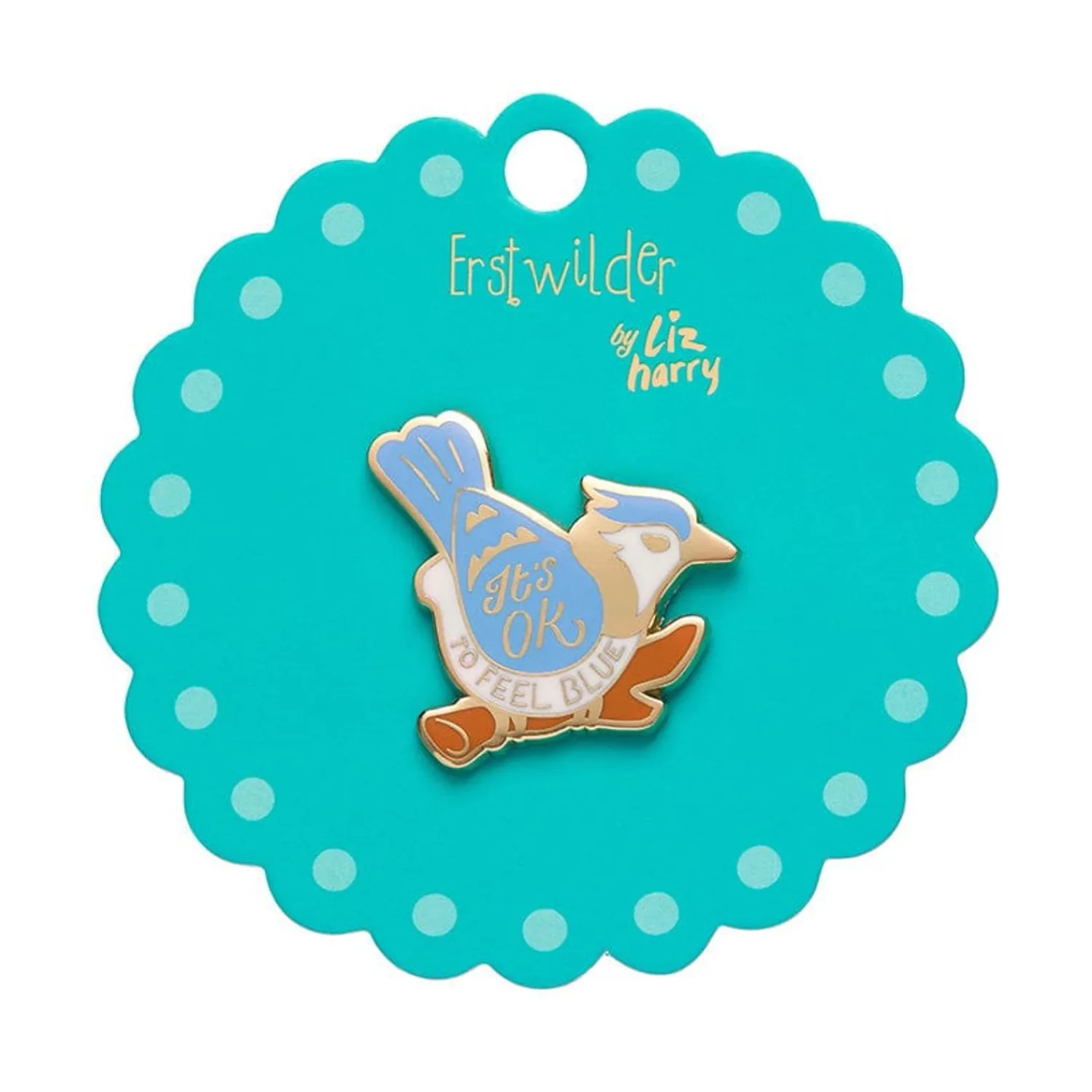 It'S Ok To Feel Blue Enamel Pin^Erstwilder Hot