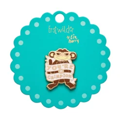You'Re A Chimpion Enamel Pin^Erstwilder Best